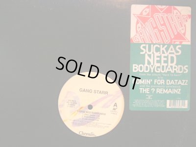 画像1: GANG STARR / SUCKAS NEED BODYGUARDS / THE ? REMAINZ 