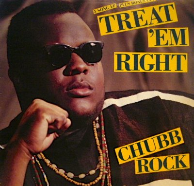 画像1: CHUBB ROCK / TREAT 'EM RIGHT (EP)