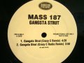 MASS 187 / GANGSTA STRUT