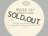 MASS 187 / GANGSTA STRUT