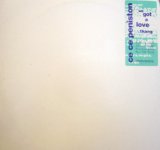 CE CE PENISTON / WE GOT A LOVE THANG (12"× 2）