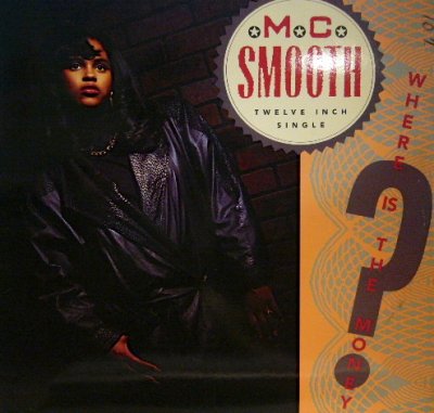 画像1: MC SMOOTH / WHERE IS THE MONEY