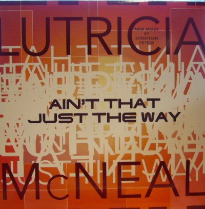 画像1: LUTRICIA MCNEAL / AIN'T THAT JUST THE WAY 