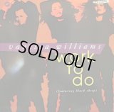VANESSA WILLIAMS / WORK TO DO feat. BLACK SHEEP