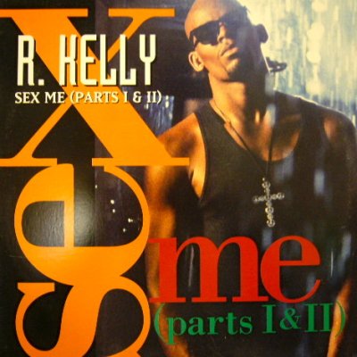 画像1: R.KELLY / SEX ME ( PARTS I & II )