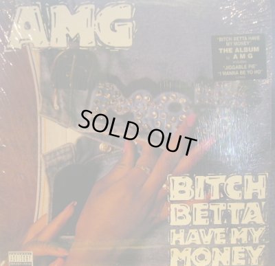 画像1: AMG / BITCH BETTA HAVE MY MONEY (LP)