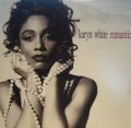 KARYN WHITE / ROMANTIC (DOUBLE PACK PROMO 12"×2)