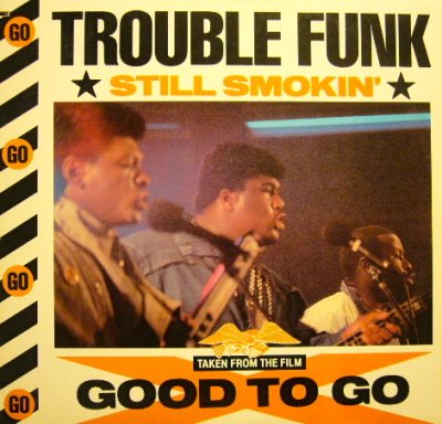 画像1: TROUBLE FUNK / STILL SMOKIN'