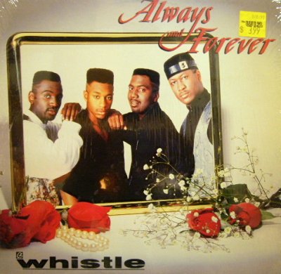 画像1: WHISTLE / ALWAYS AND FOREVER