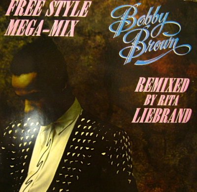 画像1: BOBBY BROWN / THE FREE STYLE MEGA-MIX