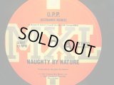 NAUGHTY BY NATURE / O.P.P. (ULTRAMIX REMIX)