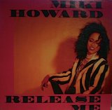 MIKI HOWARD / RELEASE ME (US-PROMO)