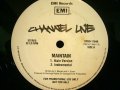 CHANNEL LIVE / MAINTAIN. (US-PROMO)