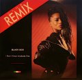 BLACK BOX / I DON’T KNOW ANYBODY ELSE (REMIX)
