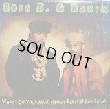 ERIC B. & RAKIM / WHAT'S ON YOUR MIND 