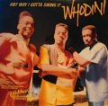 WHODINI / ANY WAY I GOTTA SWING IT