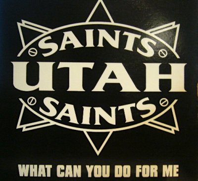 画像1: UTAH SAINTS / WHAT CAN YOU DO FOR ME