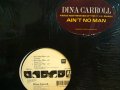 DINA CARROLL / AIN’T NO MAN