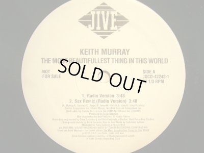 画像3: KEITH MURRAY / THE MOST BEAUTIFULLEST THING IS THIS WORLD (SAX REMIX) (US PROMO)