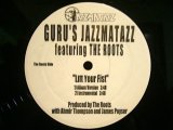 GURU’S JAZZMATAZZ feat. THE ROOTS / LITT YOUR FIST / KEEP YOUR WORRIES