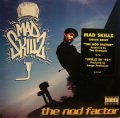 MAD SKILLZ / THE NOD FACTOR  (¥1000)