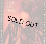BLACK BOX / RIDE ON TIME 