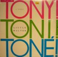 TONY! TONI! TONE! / LITTLE WALTER