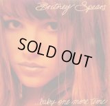 BRTNEY SPEARS / ...BABY ONE MORE TIME
