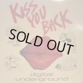 DIGITAL UNDERGROUND / KISS YOU BACK  (¥500)