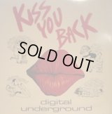 DIGITAL UNDERGROUND / KISS YOU BACK  (¥500)