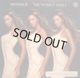 BEYONCE / ME, MYSELF AND I