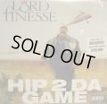 LORD FINESSE / HIP 2 DA GAME 