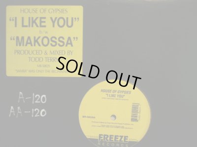 画像1: HOUSE OF GYPSIES / I LIKE YOU / MAKOSSA