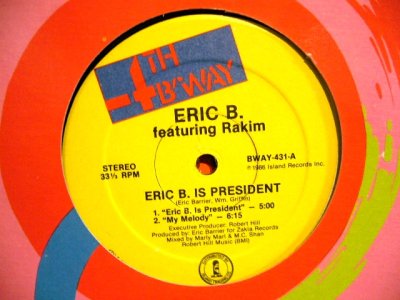 画像1: ERIC B. & RAKIM / ERIC B. IS PRESIDENT