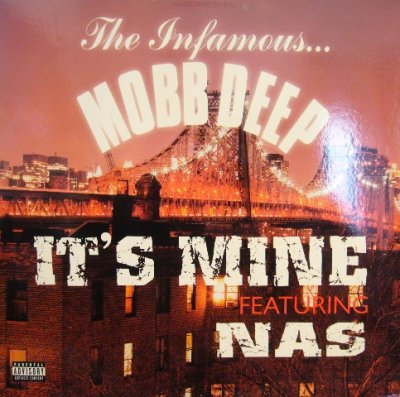 画像1: MOBB DEEP  Feat. NAS / IT’S MINE