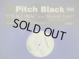 PITCH BLACK / IT'S ALL REAL  (¥1000)