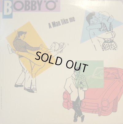 画像1: BOBBY O / A MAN LIKE ME