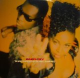 INNER CITY / THAT MAN (HE’S ALL MINE)