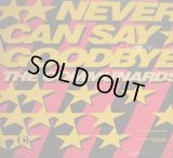 THE COMMUNARDS / NEVER CAN SAY GOODBYE