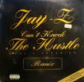 JAY-Z / CAN’T KNOCK THE HUSTLE  (FOOL'S PARADISE REMIX)