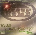 GROUP HOME / THE LEGACY Feat. GURU