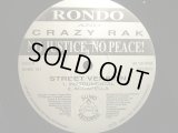 RONDO AND CRAZY RAK / NO JUSTICE, NO PEACE!