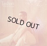 TASHAN / LOVE IS FOREVER
