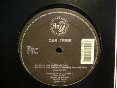 画像1: OUR TRIBE / I BELIEVE IN YOU 