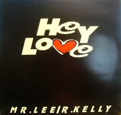 画像1: MR. LEE (Feat. R. KELLY) / HEY LOVE 