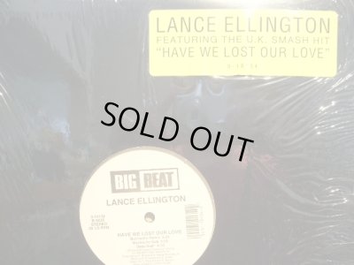 画像1: LANCE ELLINGTON / HAVE WE LOST OUR LOVE