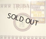 DANNY TENAGLIA / BOTTOM HEAVY (12”×2)