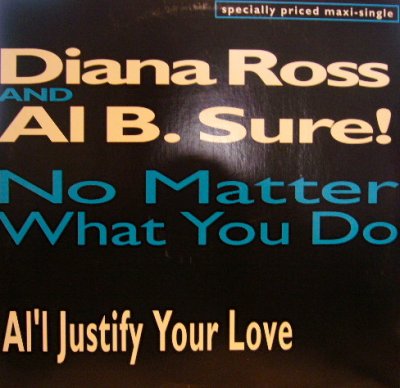 画像1: DIANA ROSS AND AL B. SURE! / NO MATTER WHAT YOU DO  (¥500)