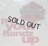 THE WHOOLIGANZ / PUT YOUR HANDZ UP  (¥500)