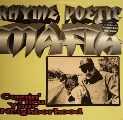 画像1: RHYME POETIC MAFIA / COMIN' THRU YOUR NEIGHBORHOOD